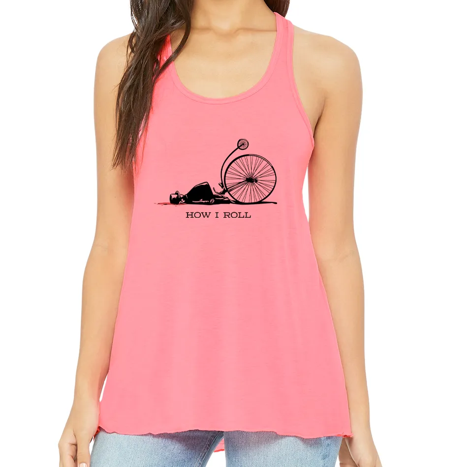 HOW I ROLL: Ladies' Flowy Racerback Tank