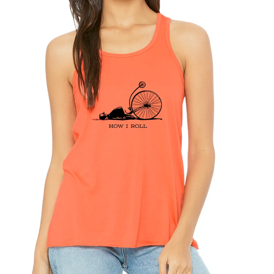 HOW I ROLL: Ladies' Flowy Racerback Tank