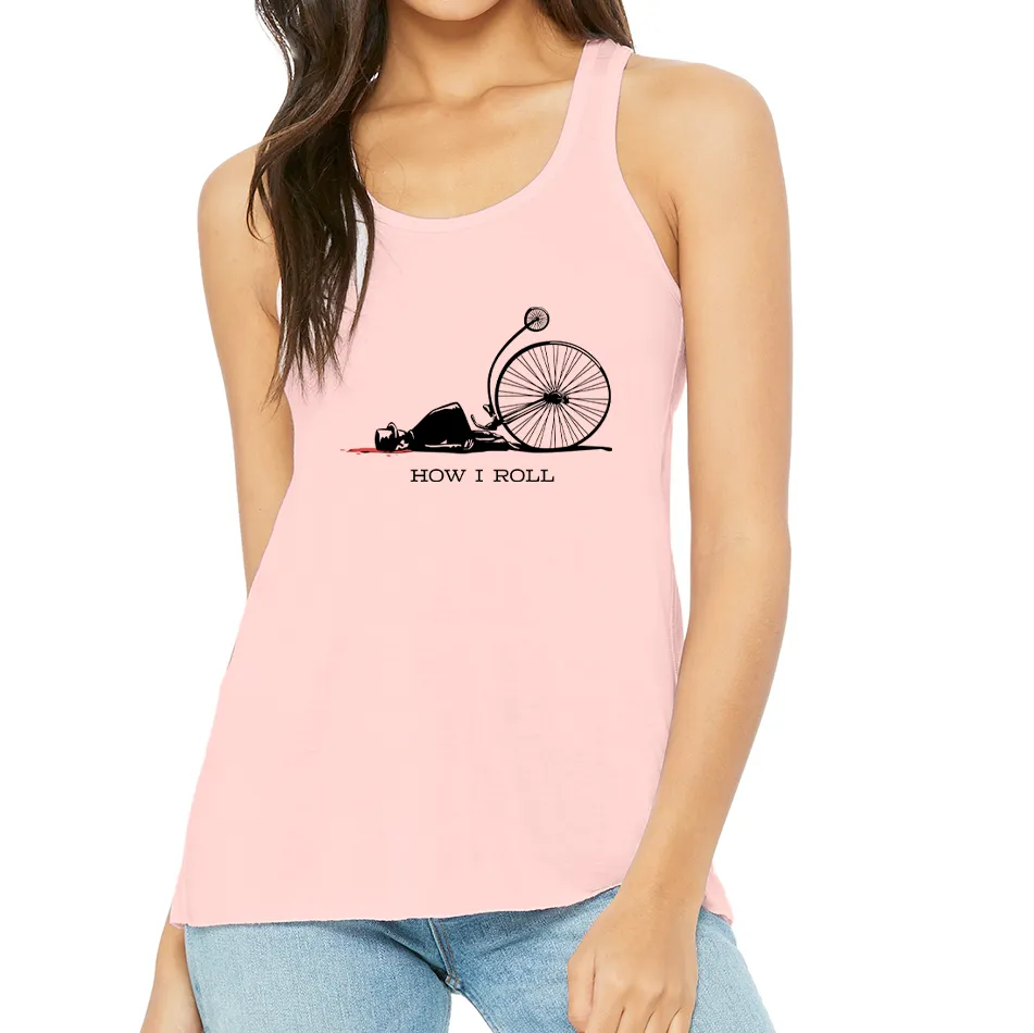 HOW I ROLL: Ladies' Flowy Racerback Tank