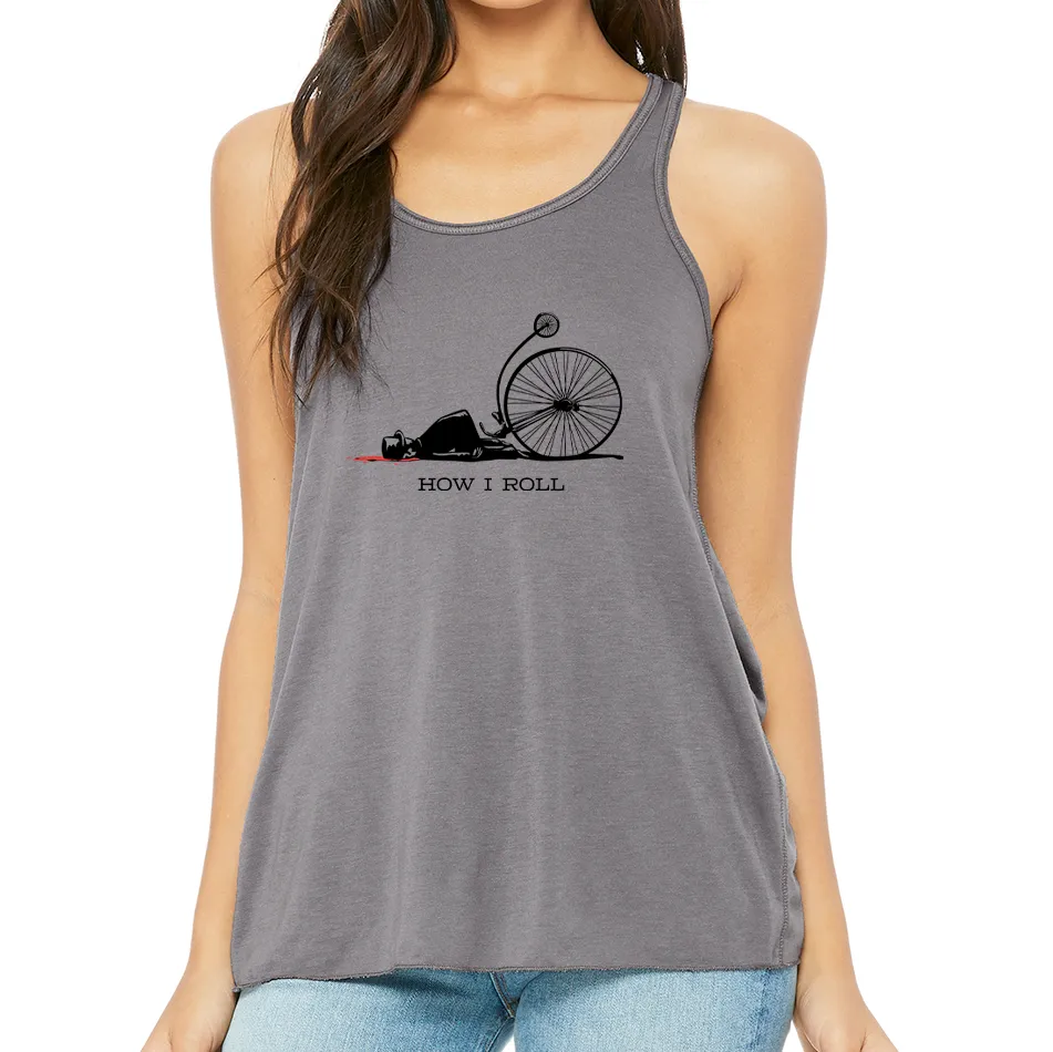 HOW I ROLL: Ladies' Flowy Racerback Tank