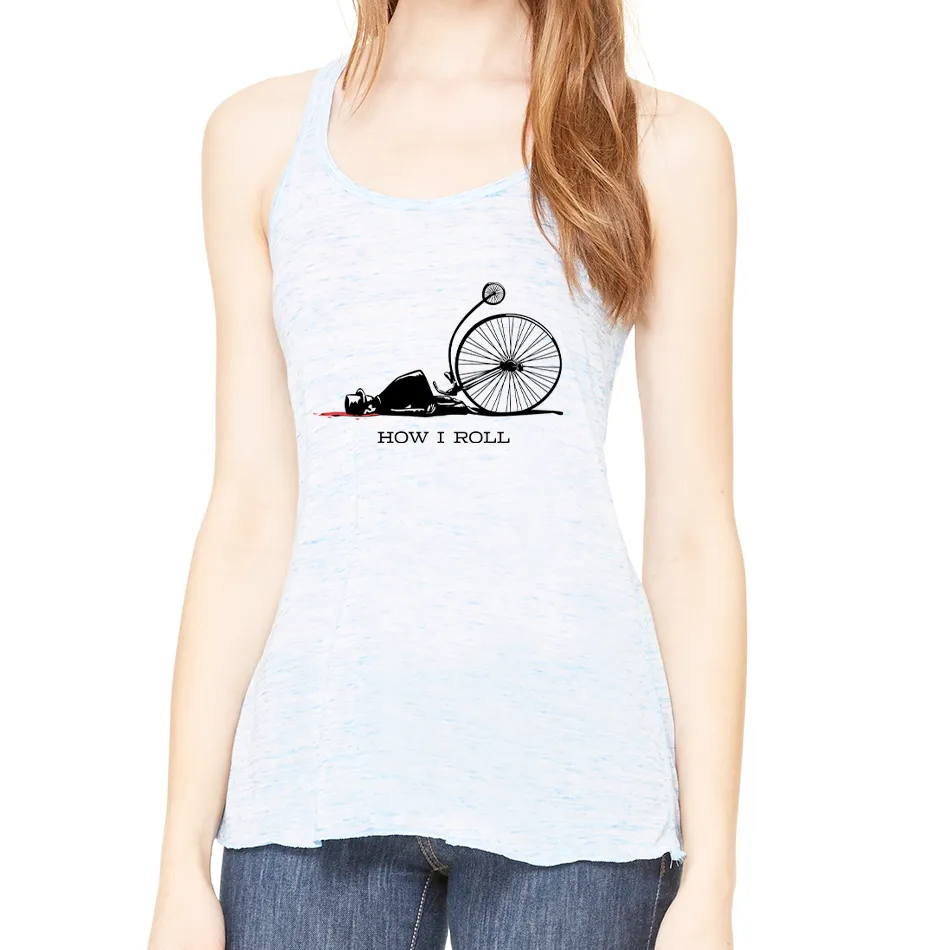 HOW I ROLL: Ladies' Flowy Racerback Tank