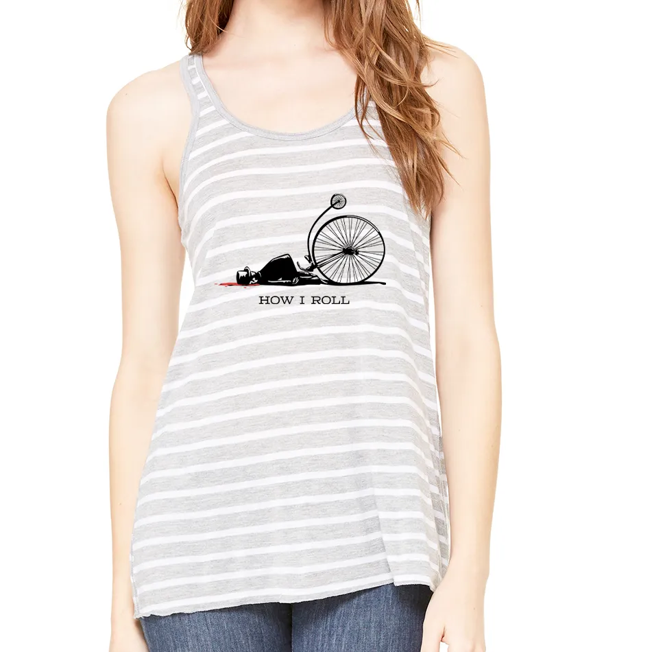 HOW I ROLL: Ladies' Flowy Racerback Tank